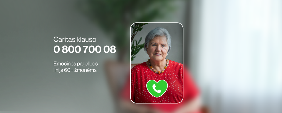 „Caritas klauso“ - nemokama psichologinės emocinės pagalbos linija vyresnio amžiaus žmonėms (2025.05 - 2025.12)